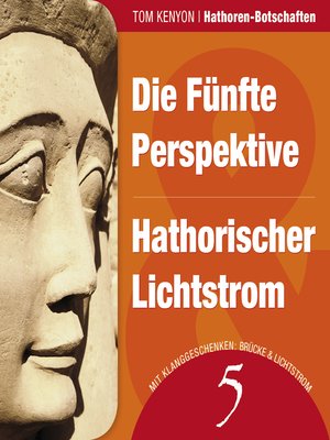cover image of Die Fünfte Perspektive & Hathorischer Lichtstrom